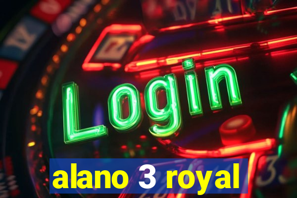 alano 3 royal